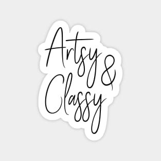 Artsy & Classy Sticker